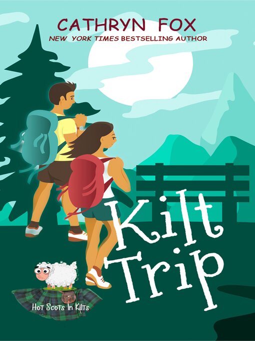 Title details for Kilt Trip by Cathryn Fox - Available